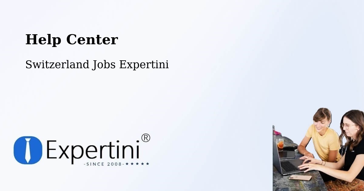 Help Center – Othmarsingen - Switzerland Jobs Expertini