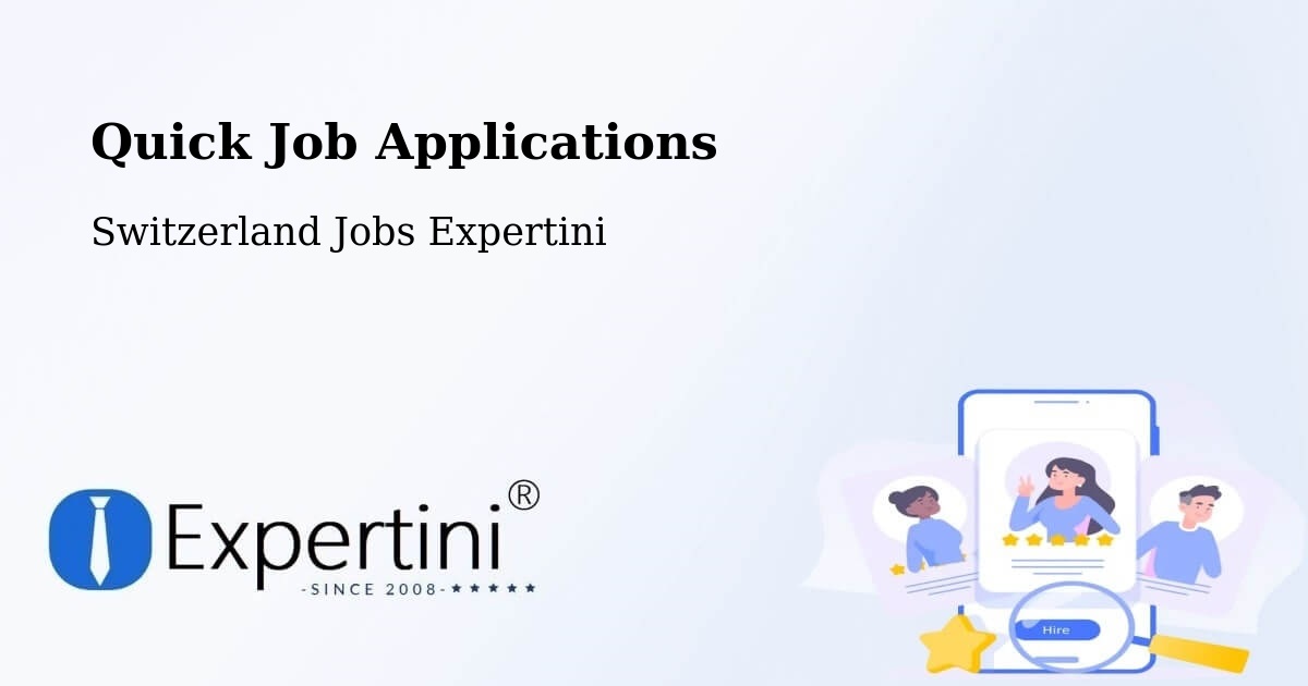 Quick Apply Feature – Othmarsingen - Switzerland Jobs Expertini